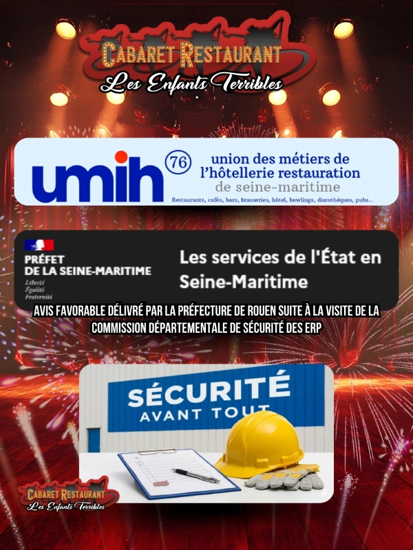 La sécurité avant tout pour vous au cabaret Les Enfants Terribles à Elbeuf